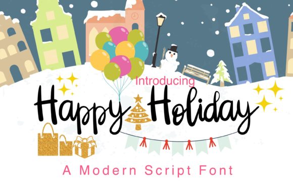 Happy Holiday Font: A Strategic Tool for Elegant and Thoughtful Design